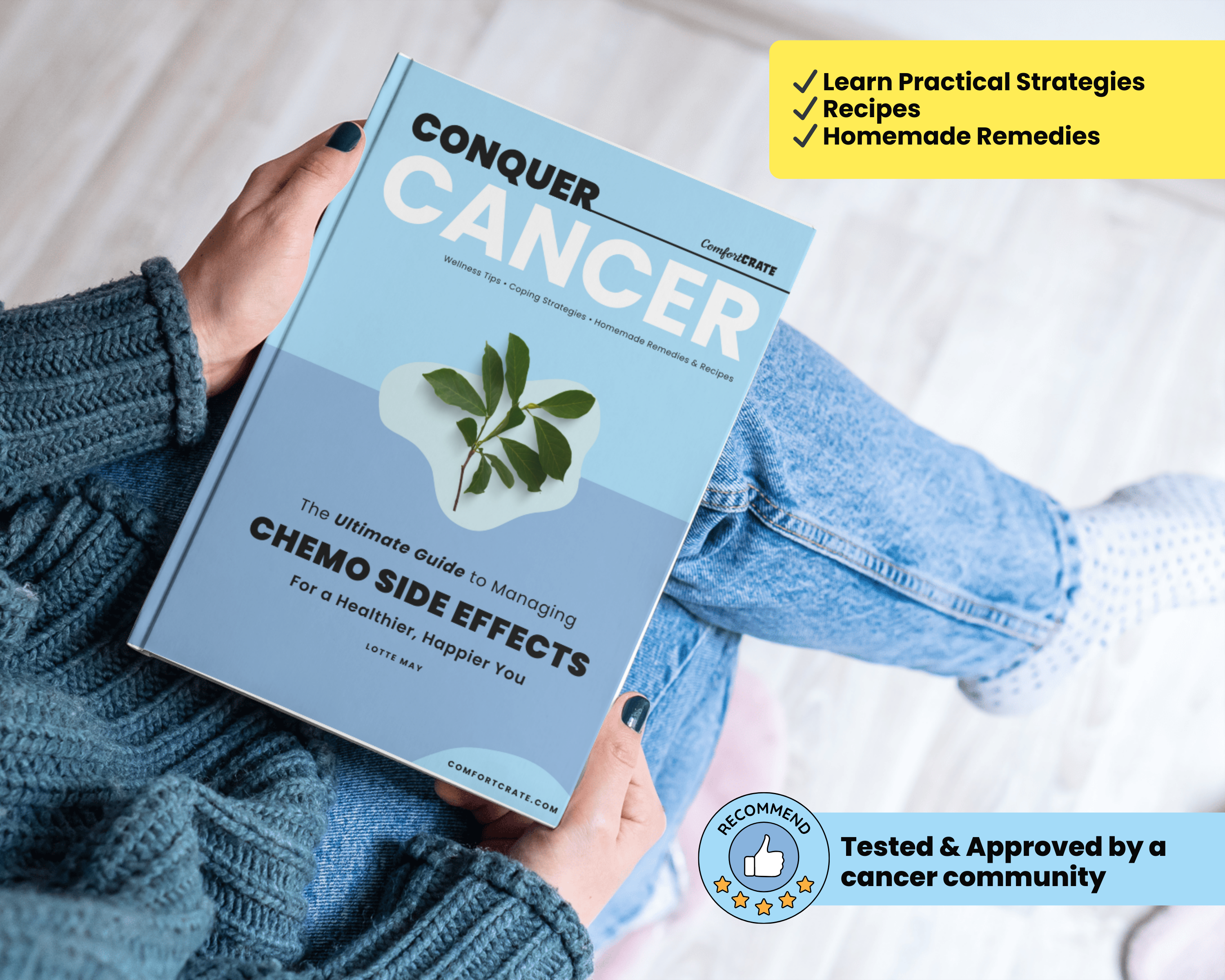 A person holding "Conquer Cancer: The Ultimate Guide to Managing Chemo Side Effects." A thoughtful wellness book for cancer patients and caregivers, offering real advice and encouragement.